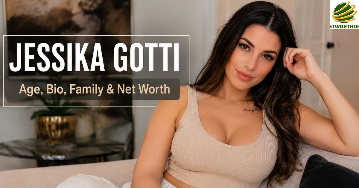 Jessika Gotti – Age, Bio, Family & Net Worth