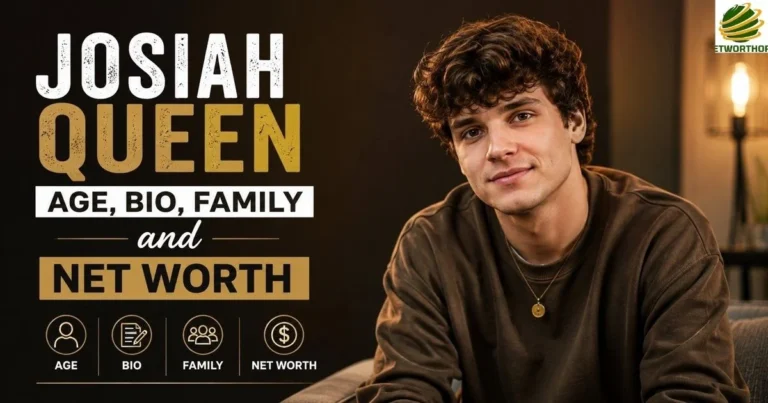 Josiah Queen Age, Bio, Family and Net Worth