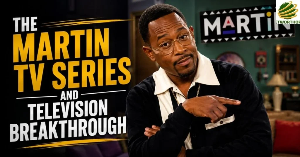 The Martin TV Series and Television Breakthrough