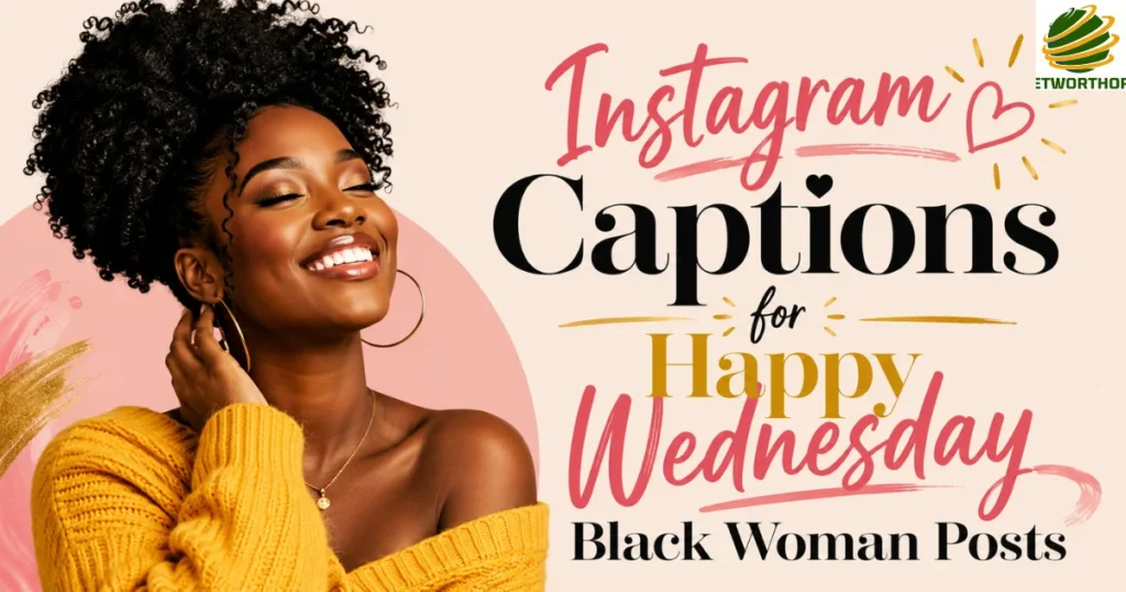 Instagram Captions for Happy Wednesday Black Woman Posts
