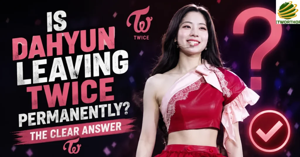 Is Dahyun Leaving TWICE Permanently? The Clear Answer