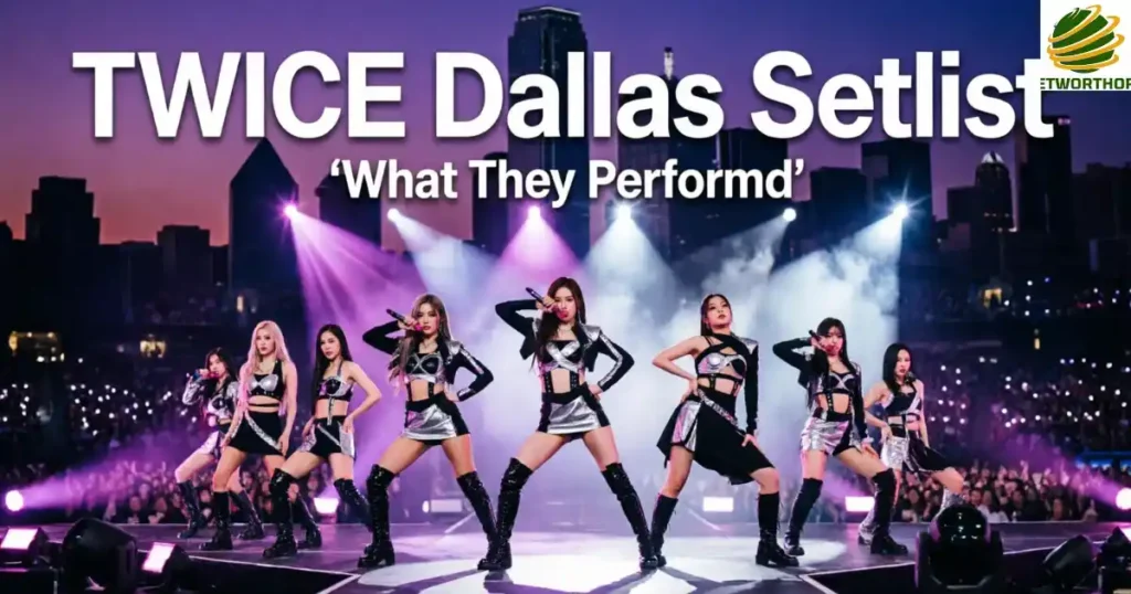 TWICE Dallas Setlist – What They Performed