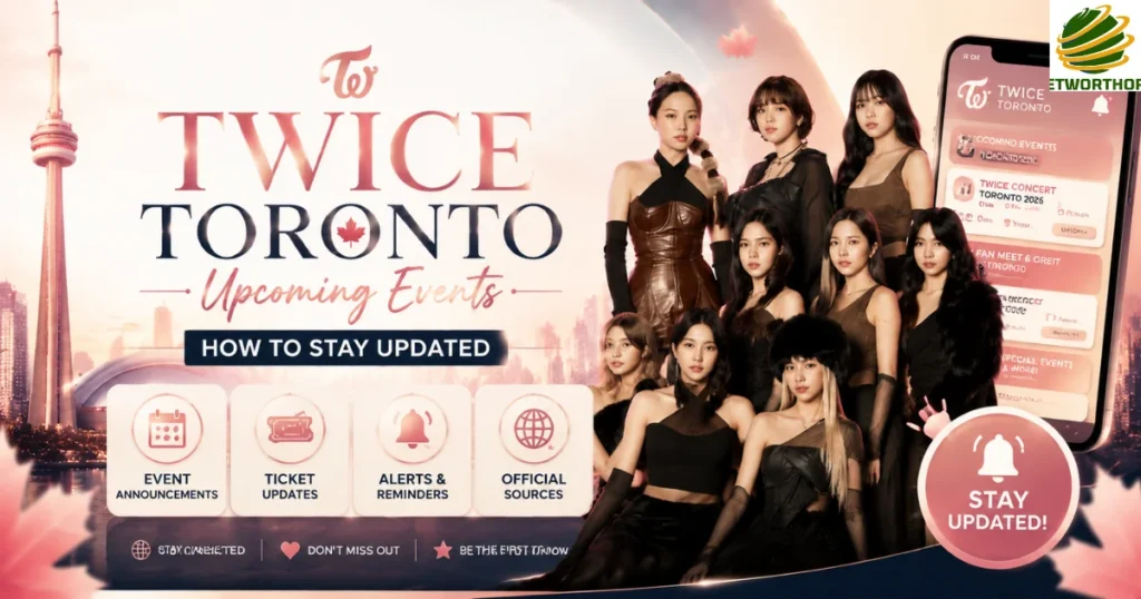 TWICE Toronto Upcoming Events – How to Stay Updated
